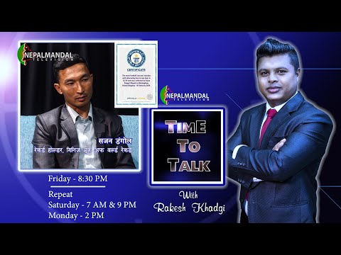 Time To Talk with Sajan Dangol
